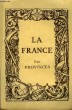 LA FRANCE PAR PROVINCES. COLLECTIF