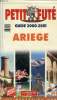 PETIT FUTE - ARIEGE. COLLECTIF