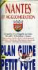 PLAN GUIDE DU PETIT FUTE - NANTES ET AGGLOMERATION. AUZIAS DOMINIQUE ET LABOURDETTE JEAN PAUL