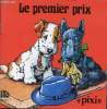 Le premier prix - collection Pixi. Liliane Philip-Travert