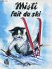 Misti fait du ski / Collection Junior. Claude Lanssade