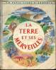 La terre et ses merveilles / Un petit livre d'argent n°23. J.-W. Watson
