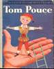 Tom Pouce - Un petit livre d'argent n°79. Les frères Grimm
