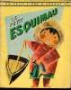 Le petit esquimau - Un petit livre d'argent n°160. C. Jackson