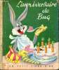 L'anniversaire de Bug - Un petit livre d'or n°32. Warner Bros. Cartoons