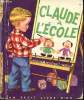 Claude à l'école - Un petit livre d'or n°42. K. et B. Jackson