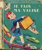 Je fais ma valise - Un petit livre d'or n&deg;86. A. Low