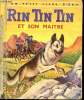 Rin Tin Tin et son maître - Un petit livre d'or n°115. M. Hill