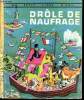 Dr&ocirc;le de naufrage - Un petit livre d'or n&deg;245. G. Duplaix