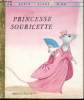 Princesse Souricette - Un petit livre d'or n°332. Barbara Schiller - M. Le Gwen