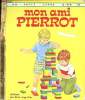 Mon ami Pierrot - Un petit livre d'or n°274. Martha Orr Conn - M. Le Gwen