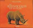 Le rhinocéros et sa peau / Collection Père Castor. Rudyard Kipling
