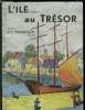 L'Île au trésor. d'après R.-L. Stevenson