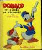 Donald et le code de sécurité. Walt Disney