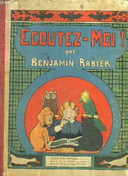Ecoutez-moi. Benjamin Rabier
