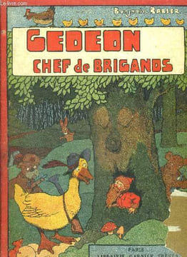 Gédéon chef de brigands. Benjamin Rabier