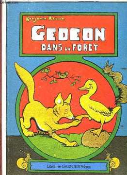 Gédéon dans la forêt. Benjamin Rabier