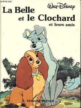 La belle et le clochard et leurs amis. Disney