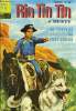 Rintintin et Rusty - mensuel n°84 - 230 chevaux pour Fort-Apache. Collectif