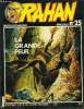 Rahan, nouvelle collection - Bimestriel n°25 - La Grande Peur. Roger LeCureux