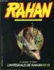 L'intégral de Rahan n°10 - Les aventures complètes du fils des âges farouches. Roger LeCureux