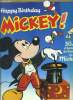 Happy Birthday Mickey ! 50 ans d'histoire du Journal de Mickey. Disney