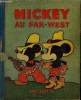 Mickey au Far-West. Walt Disney