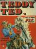 Teddy Ted - Trimestriel n°1 - Le combat des géants, 1ere partie. Roger Lécureux
