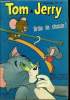 Tom et Jerry - Mensuel n°75 - Drôle de chasse !. Non Renseigné
