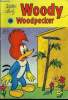 Woody Woodpecker - Mensuel n°4 - Un animal à chérir (avec Piko). Walter Lantz