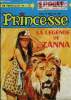 Princesse - n°56 - La légende de Zanna, princesse de la jungle. Non Renseigné