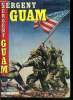 Sergent Guam - mensuel n°162 - Le colonel Mains noires. Félix Molinari