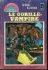 Le manoir des fantômes - n°25 - Le gorille-vampire. George Kashdan