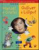 Deux contes classiques racontés par Marlène Jobert : Hansel et Gretel + Gulliver à Lilliput - SANS CD. Marlène Jobert