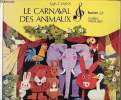 Le carnaval des animaux. Camille Saint-Saëns