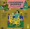 Livre disque 45t // Chansons dorées de notre enfance n°7. Les chanteurs de Vincennes / Denise Benoit / ...