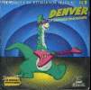 Disque 45t // Denver le dernier dinosaure, générique du feuilleton télévisé. Non Renseigné