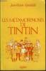 Les métamorphoses de Tintin. Jean-Marie Apostolidès