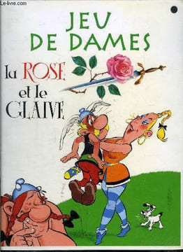Jeux Astérix / Jeu de Dames - La rose et le glaive. Collectif