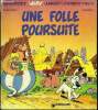 Idéfix - Une folle poursuite. René Goscinny - Albert Uderzo