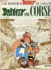 Astérix en Corse. René Goscinny et Albert Uderzo