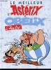 Le meilleur d'Astérix et Obélix - L'amitié. Albert Uderzo et René Goscinny