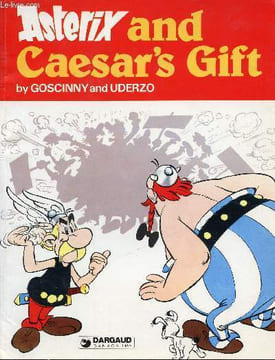 Astérix and Caesar's gift. René Goscinny et Albert Uderzo