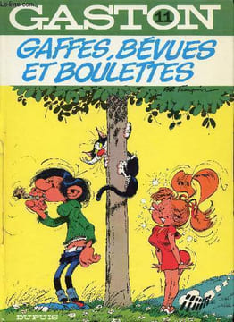 Gaston - 11 - Gaffes, bévues et boulettes. André Franquin