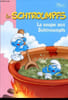 Les Schtroumpfs - La soupe aux Schtroumpf. Peyo
