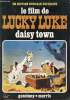 Le film de Lucky Luke - Daisy Town. Morris - Goscinny - Tchernia