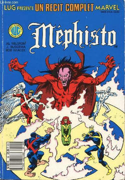 Récit Complet Marvel - n°19 - Méphisto : Rendez à Satan. Al Milgrom - John Buscema - Bob Wiacek