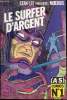 As (Comics) Stan Lee présente Moebius - Le surfeur d'argent, Parabole 1/2. Stan Lee / Jean-Luc Cochet