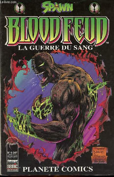 Planete Comics n°4 - Spawn, Bloodfeud, La guerre du sang. Alan Moore - Tony Daniel - Kevin Conrad