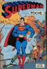 Superman - Poche n°27 - Le quitte ou le double de Superman. Cary Bates - Elliott S. Maggin - Curt Swan